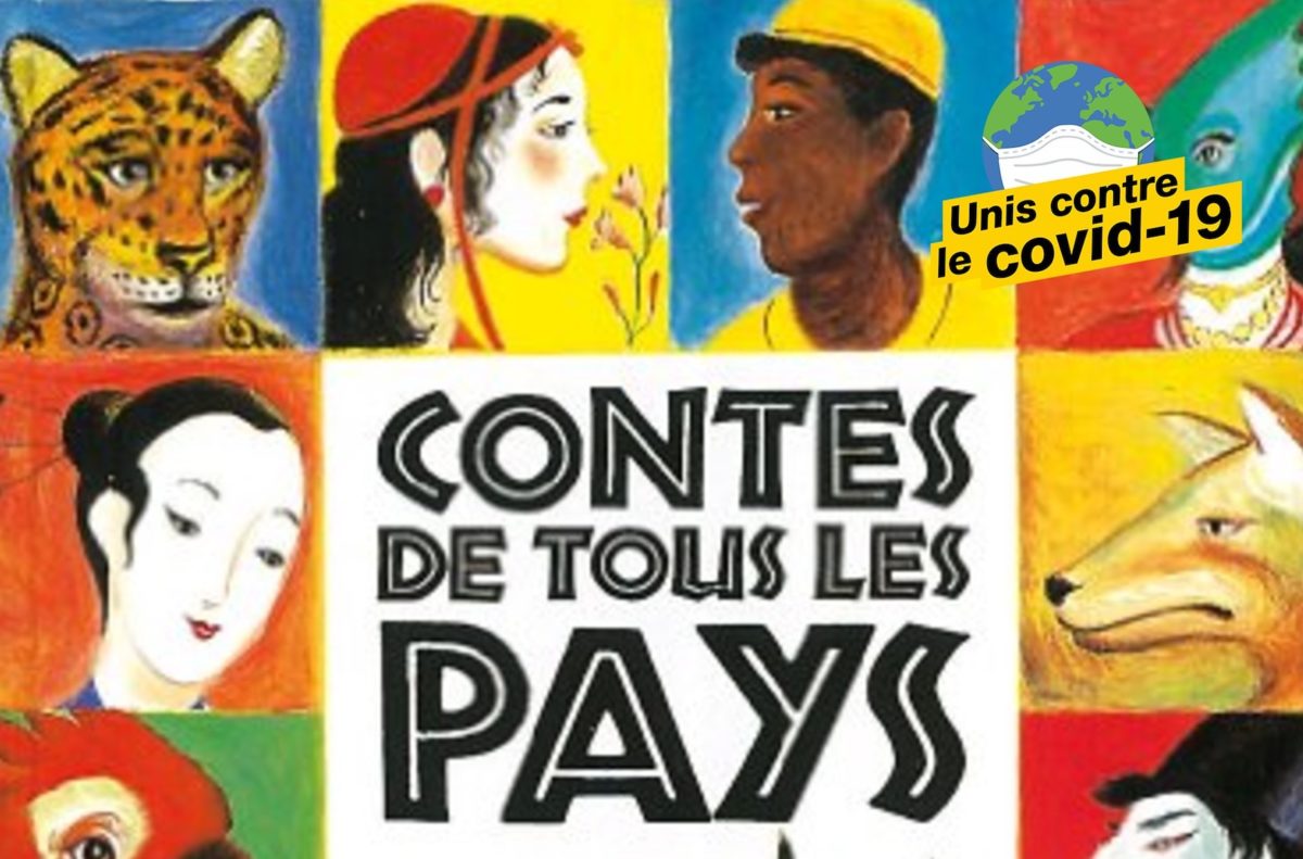 Article : Ce conte que j&rsquo;ai retrouv&eacute; apr&egrave;s le confinement