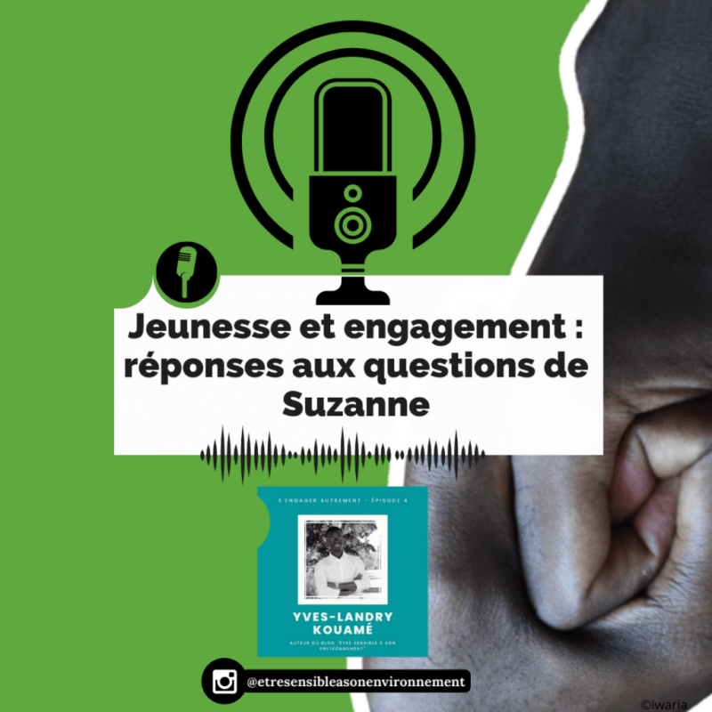 Article : Jeunesse et engagement : r&eacute;ponses aux questions de Suzanne